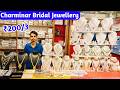 Charminar Laadbazar ₹ 200/3 Pearls American Diamond Gold Plated Jewellery Wedding Special Shopping