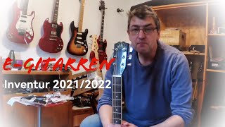 E-Gitarren Inventur 2021/2022