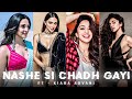 ❣️ KIARA ADVANI 🥀|| WHATSAPP STATUS || NASHE SI CHADH GAYI || CUT IT