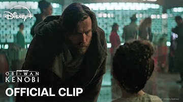 Obi-Wan and Leia First Meet | Obi-Wan Kenobi | Official Clip