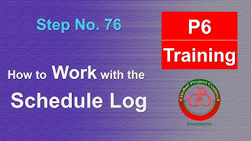 🔴 How to Work with and Interpret the Schedule Log in Primavera P6