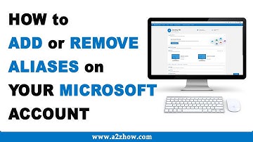 How to Add or Remove Aliases for your Microsoft Account