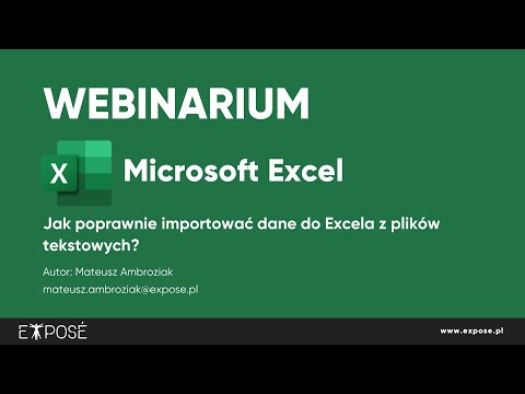 Webinarium: jak poprawnie importować dane do Excela z plików tekstowych?