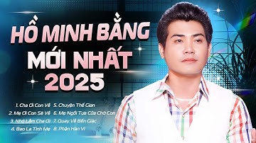 Tân Cổ Cha Ơi Con Về -  Hồ Minh Bằng || Top Bài Hát Tự Sáng Tác Cực Hay