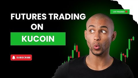 Crypto Futures Trading on KuCoin | Beginner’s Step-by-Step Guide