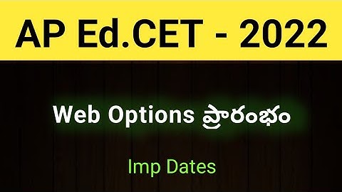 #AP EdCET 2022 Web Options dates #sampathinformation