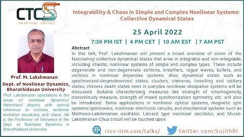 Critical Transitions in Complex Systems - Talk by Prof. M. Lakshmanan