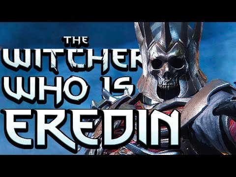 Who is Eredin The King of The Wild Hunt? - Witcher Character Lore - Witcher lore - Witcher 3 Lore
