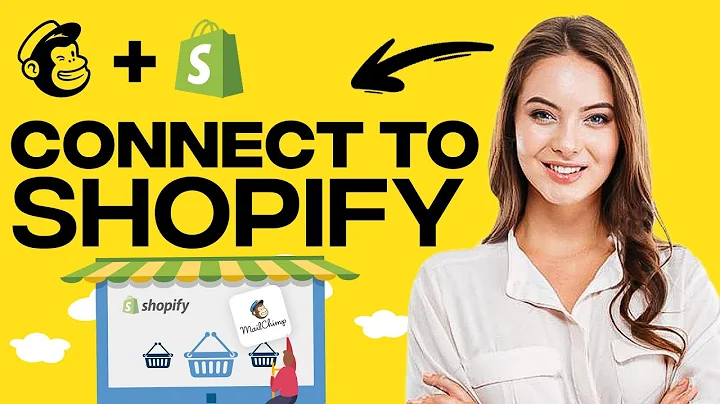 Ultimate Guide: Connect MailChimp to Shopify in 2023