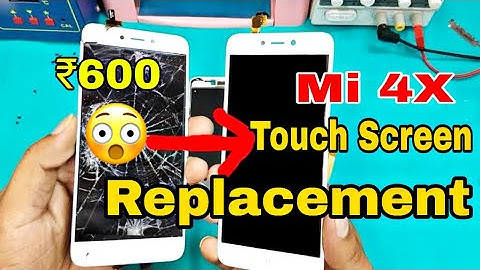 Redmi Mi 4X Touch Screen Replacement | MI 4x broken touch replacement | Only Rupees 600 |