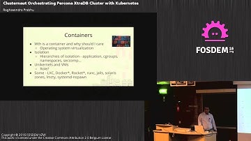 FOSDEM 2016 - H1308 - Clusternaut Orchestrating Percona Xtradb Cluster With Kubernetes