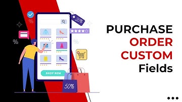 Purchase Order Custom Fields Odoo, PO Dynamic Field Odoo.