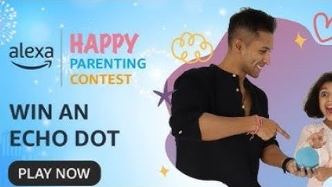 Amazon Happy Parenting Contest