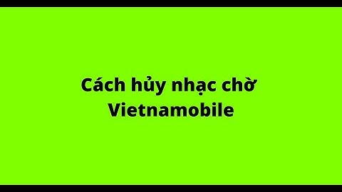 Hướng dẫn cài nhạc chờ vietnamobile