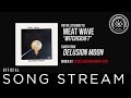 Meat Wave - Witchcraft (Official Audio)