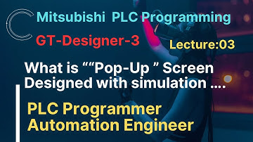 Lec-3 #Pop Up #Screen in #GOT1000 #HMI #Window Screen #Mitsubishi HMI #HMI tutorial#GTdesigner-3
