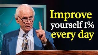 Improve Yourself by 1% Every Day | Jim Rohn Motivation