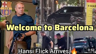 ✅BREAKING 🚨🚨 HANSI FLICK MEETS LAPORTA WHEN HE ARRIVED IN BARCELONA ✅