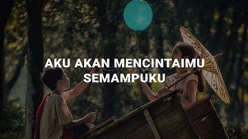 Puisi #2 | Aku Akan Mencintaimu Semampuku | Daruz Armedian