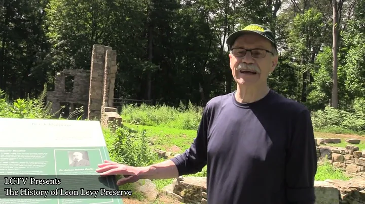 The History of Leon Levy Preserve.