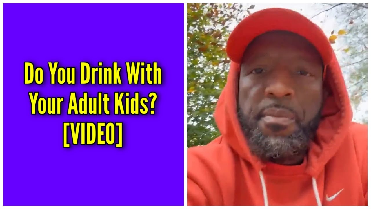 Do You Drink With Your Adult Kids?