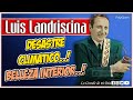 Luis Landriscina | Desastre Climatico..!  Belleza Interior..!