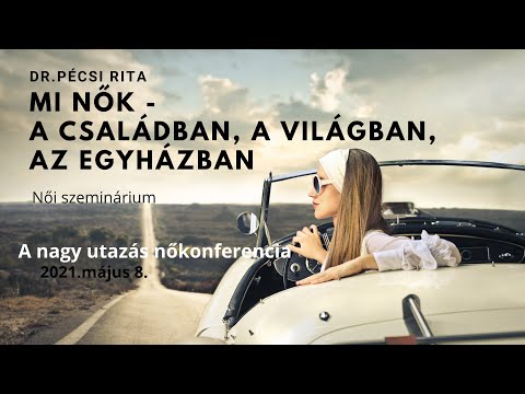 Videó: A Nők Szerepe A Modern Családban