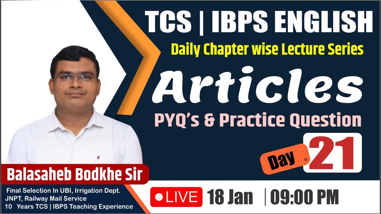 TCS | IBPS ENGLISH - Daily Chapter Wise Lecture Series | | Day - 21 | BY Balasaheb Bodkhe Sir