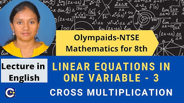 Linear Equations in One Variable-3-Cross Multiplication