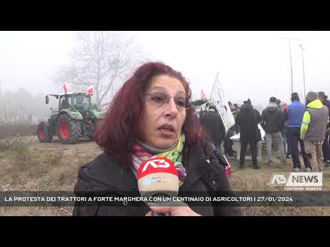 LA PROTESTA DEI TRATTORI A FORTE MARGHERA CON UN CENTINAIO DI AGRICOLTORI | 27/01/2024