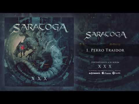 SARATOGA "Perro Traidor" (Audiosingle)