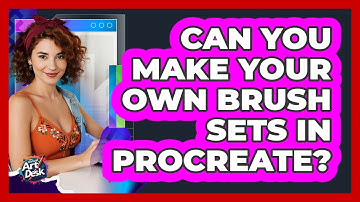 Can You Make Your Own Brush Sets In Procreate?