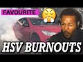Still hsv our favorite hsv burnouts  gts maloo clubsport with sound  reaction