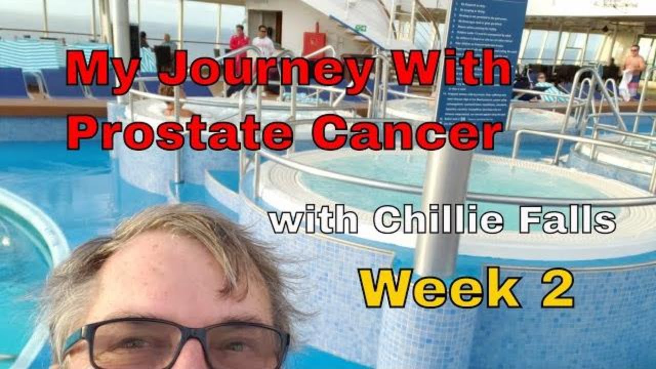 My Journey With Prostate Cancer Week 2