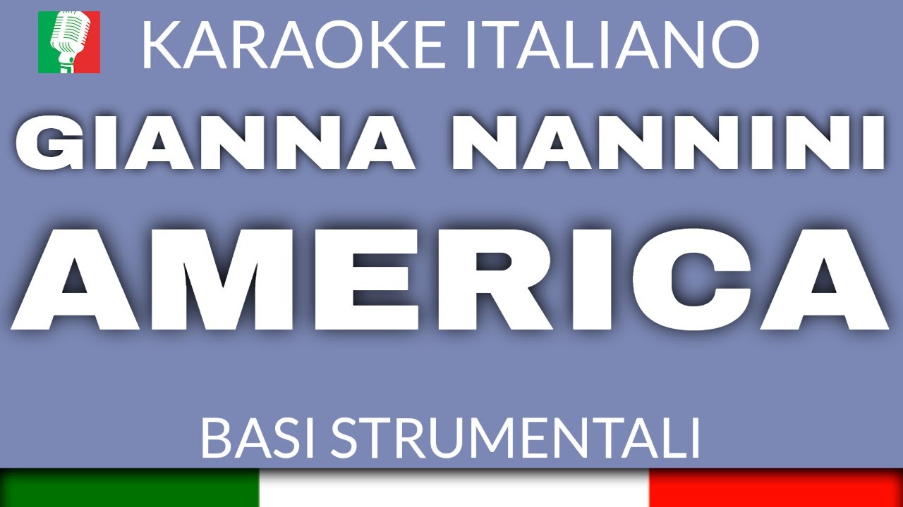 GIANNA NANNINI - AMERICA - KARAOKE ITALIANO (STRUMENTI REALI) [base karaoke italiano]🎤