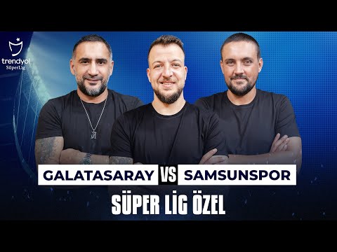 Canlı 🔴 Galatasaray 4-2 Samsunspor | Batuhan Karadeniz, Ümit Karan, Hakan Gündoğar&Sky Spor