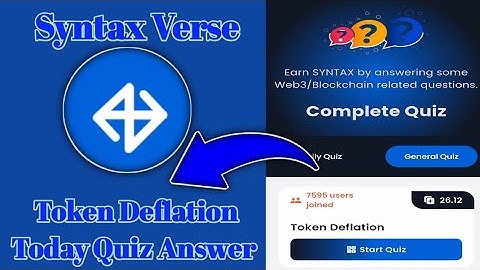 Syntax Verse General today quiz answer| Token Deflation Quiz Answer