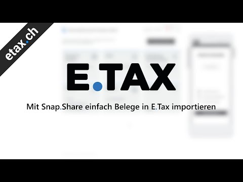 Mit Snap.Share einfach Belege hinzufügen - etax.ch