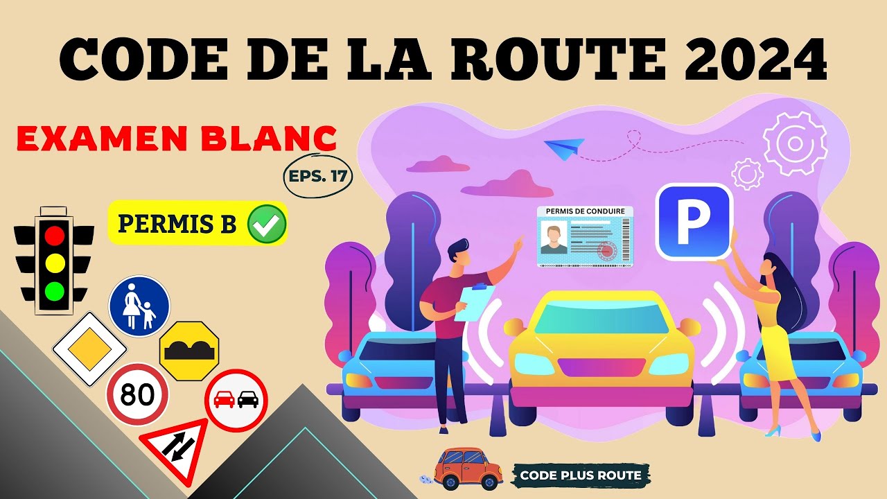 TEST Code de la route 2024 - EXAMEN BLANC du Code de la Route - Série