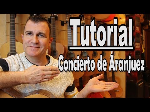 TUTORIAL: Concierto de Aranjuez