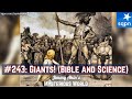 Giants! (Biblical Giants, Goliath, Nephilim, Tallest Man Ever) - Jimmy Akin