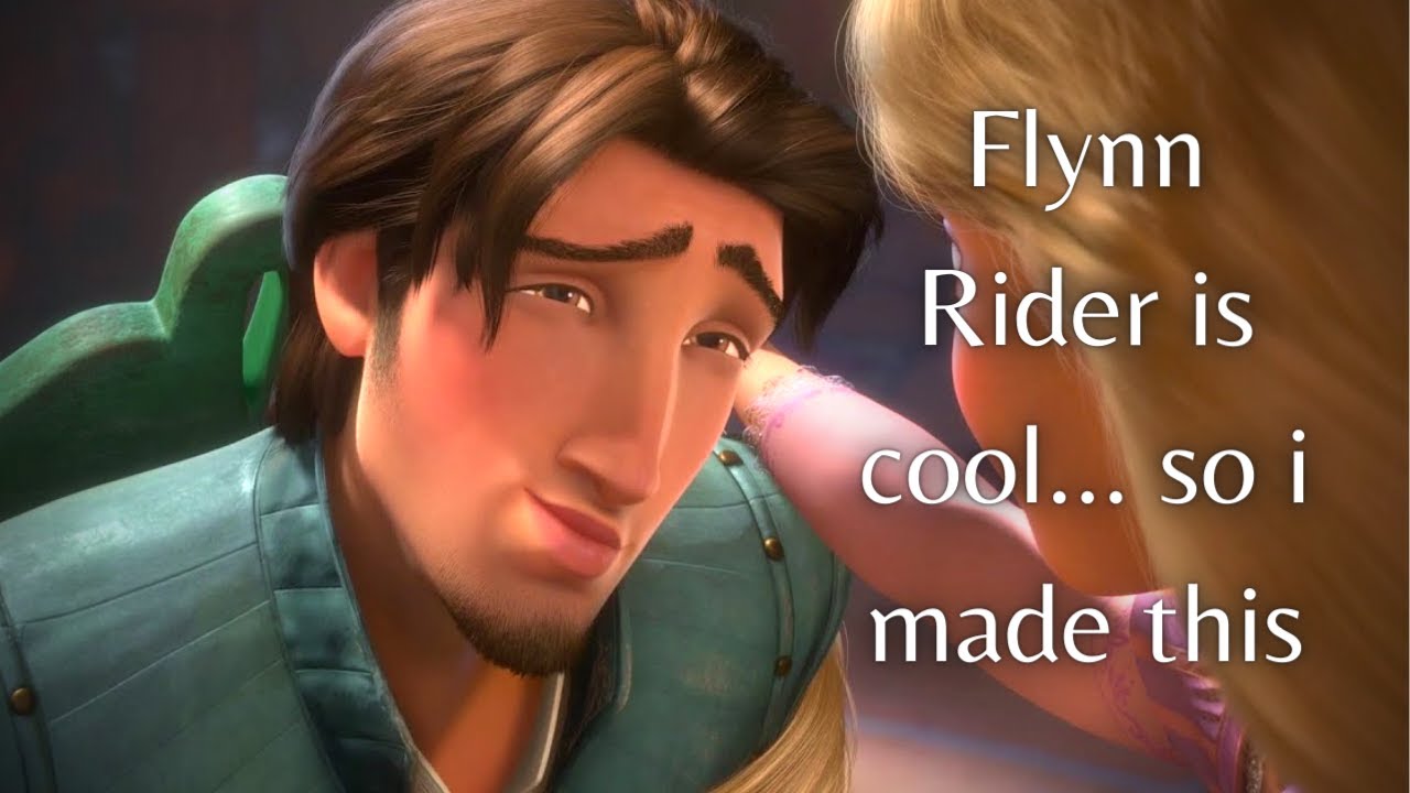 Flynn Rider is Cool...So i made this - YouTube.