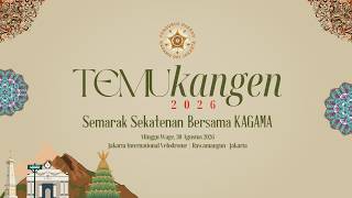 TEMU KANGEN KAGAMA DKI JAKARTA 2026