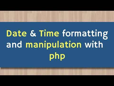 PHP Date and Time | PHP Advance Tutorial