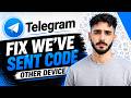 How To Fix Telegram “Code Sent To Other Device” Error (2026)