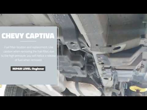 Chevy Captiva Fuel Filter Replacement