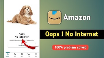 Solve Amazon no Internet Connection Problem