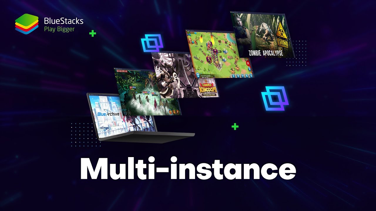 BlueStacks Multi-Instance: Play multiple games or same game from multiple  accounts