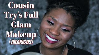 Cousin Following My Makeup Tutorial ( HILARIOUS)