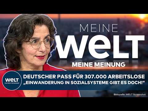 MY OPINION: Naturalization of 307,000 Unemployed! Criticism of Immigration into Social Welfare Sy...